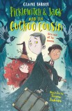 Picklewitch &amp; Jack and the Cuckoo Cousin | Claire Barker, Faber &amp; Faber