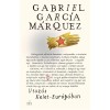 Utaz&aacute;s Kelet-Eur&oacute;p&aacute;ban - Gabriel Garc&iacute;a M&aacute;rquez
