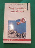 Viața politică americană - Samuel P. HUNTINGTON