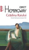 Grădina Raiului (Top 10+) - Paperback brosat - Ernest Hemingway - Polirom