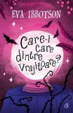 Care-i care dintre vrăjitoare?