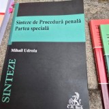 Sinteze de procedura penala. Partea speciala. Sinteze - Mihail Udroiu