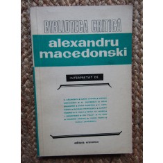 ALEXANDRU MACEDONSKI INTERPRETAT-G. CALINESCU, I. CHENDI SI COLAB.