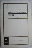 Cumpara ieftin Delte &ndash; Anghel Dumbraveanu (cu autograf)