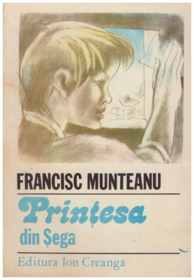Francisc Munteanu - Printesa din Sega - 128661 foto