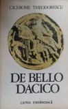 DE BELLO DACICO-CICERONE THEODORESCU-357770