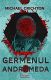 Germenul Andromeda - Michael Crichton
