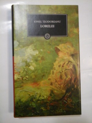 LORELEI - IONEL TEODOREANU foto