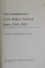 THE ESTABILISHMENT OF THE BALKAN NATIONAL STATES , 1804 - 1920 by CHARLES and BARBARA JELAVICH , 1977