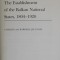THE ESTABILISHMENT OF THE BALKAN NATIONAL STATES , 1804 - 1920 by CHARLES and BARBARA JELAVICH , 1977