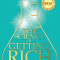 The Science of Getting Rich: 1910 Original Edition