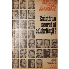 EXISTA UN SECRET AL CELEBRITATII ?