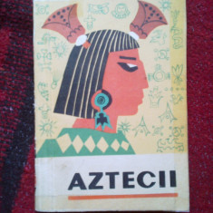 a2d Aztecii - Florica Lorint / Georgeta Moraru popa