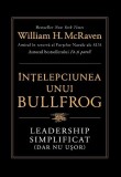 Intelepciunea unui bullfrog - Editura Trei