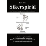 Sikerspir&aacute;l - Barta Tibor