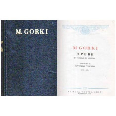 Maxim Gorki - Opere in 30 de volume vol. 2 Povestiri, versuri 1895-1896 - 106866