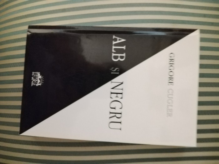 Grigore Cugler/Apunake Alb si negru. Opere complete. Introd. Mircea Popa, avang.