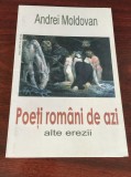 Andrei Moldovan. Poeţi rom&acirc;ni de azi