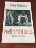 Andrei Moldovan. Poeţi rom&acirc;ni de azi