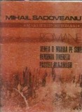 Romane. Venea o moara pe Siret. Demonul tineretii. Pastile blajinilor - Mihail Sadoveanu