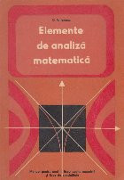 Elemente de analiza matematica. Manual pentru anul III liceu, sectia umanista si licee de specialitate foto