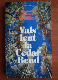 Robert James Waller - Vals lent la Cedar Bend