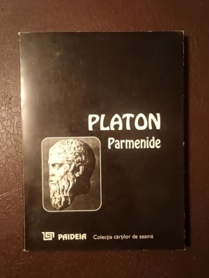 Platon - Parmenide (ediție bilingvă; Paideia, 1994) foto