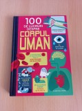 Alex Frith - 100 de lucruri despre corpul uman