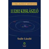 113202 KISSL&Aacute;SZL&Oacute; - A csillag&aacute;szat mindenki&eacute; - Sz&aacute;le L&aacute;szl&oacute;