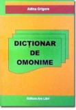 Dictionar de omonime - Marin Buca, Mariana Cernicova - Ars Libri