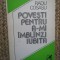Radu Cosasu &ndash; Povesti pentru a-mi imblanzi iubita ( prima editie )
