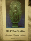 Milinda-Panha Sau Intrebarile Regelui Milinda, Iasi, 1993