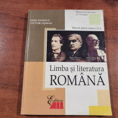 Limba si literatura romana.Manual pentru clasa a 11a -Emil Ionescu,Victor Lisman