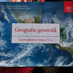 GEOGRAFIE GENERALA CAIET PENTRU CLASA A V A RADULESCU , VOICU