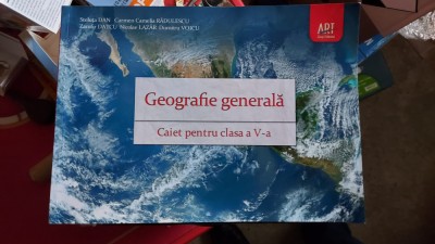 GEOGRAFIE GENERALA CAIET PENTRU CLASA A V A RADULESCU , VOICU foto