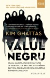 Valul negru - Kim Ghattas - Humanitas