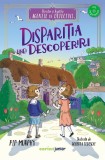 Cumpara ieftin Christie Si Agatha Agentie De Detectivi. Disparitia Unei Descoperiri, Pip Murphy - Editura Corint
