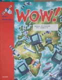 WOW English Student&#039;s Book 1 - Rob Nolasco, Oxford, 1996, Limba Engleza, Paperback