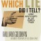 Which Lie Did I Tell?: More Adventures in the Screen Trade