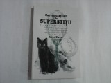 CARTEA CARTILOR DE SUPERSTITII - IRENE CLAVER