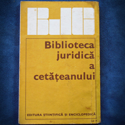 BIBLIOTECA JURIDICA A CETATEANULUI foto