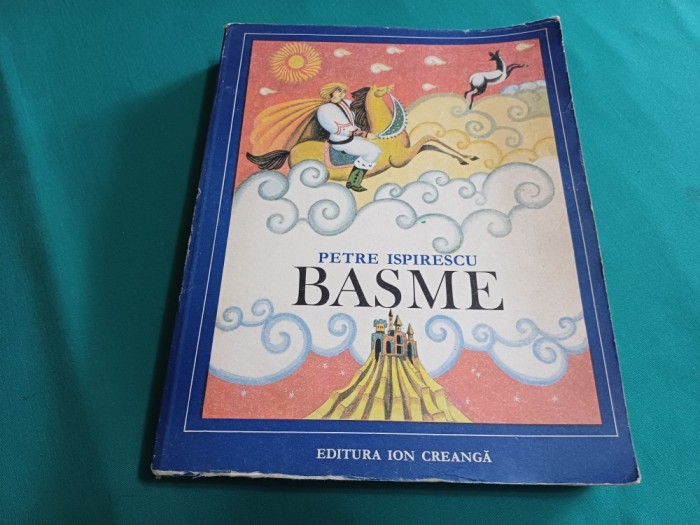 BASME * PETRE ISPIRESCU * ILUSTRAȚII DONE STAN / 1978 *22