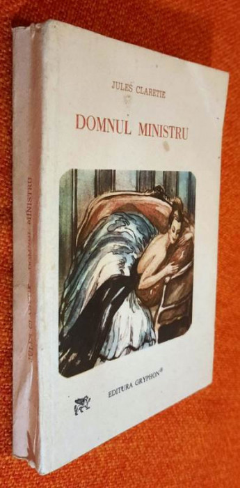 Domnul Ministru - Jules Claretie