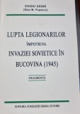 Lupta Legionarilor impotriva invaziei sovietice in Bucovina (1945) - fragmente - Ovidiu Gaina (Stan M. Popescu)