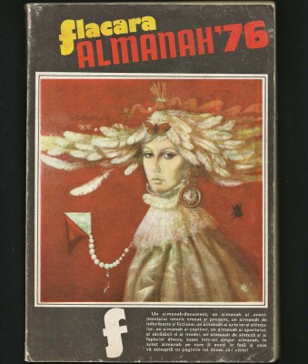 ALMANAH FLACĂRA &amp;#039;76 - 1976 - ADRIAN PĂUNESCU foto