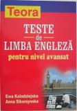 Teste de limba engleza pentru nivel avansat - Ewa Kolodziejska, Anna Sikorzynska