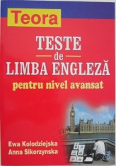 Teste de limba engleza pentru nivel avansat - Ewa Kolodziejska, Anna Sikorzynska