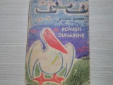 POVESTI DUNARENE - Al. Sahighian - MARCEL CHIRNOAGA (ilustratii) - 1964, 152 p.