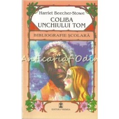 Coliba Unchiului Tom - Harriet Beecher-Stowe