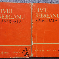 Rascoala, Liviu Rebreanu, Biblioteca Scolarului, 2 volume 1963, 280+286 pag